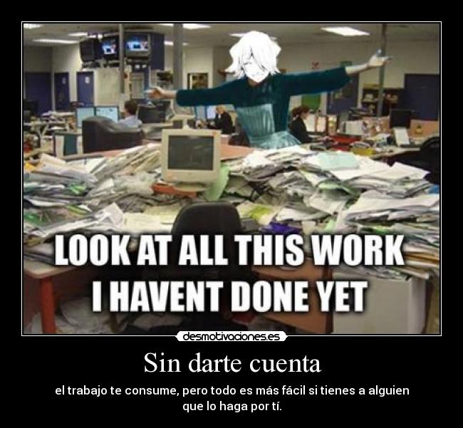 Sin darte cuenta -