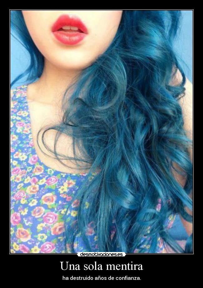 Una sola mentira -