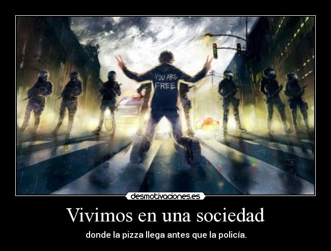 Vivimos en una sociedad - 