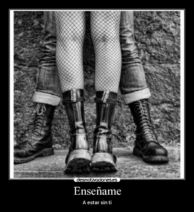 Enseñame - A estar sin ti