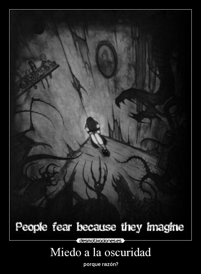 Miedo a la oscuridad -