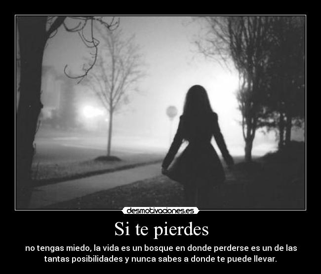 Si te pierdes -