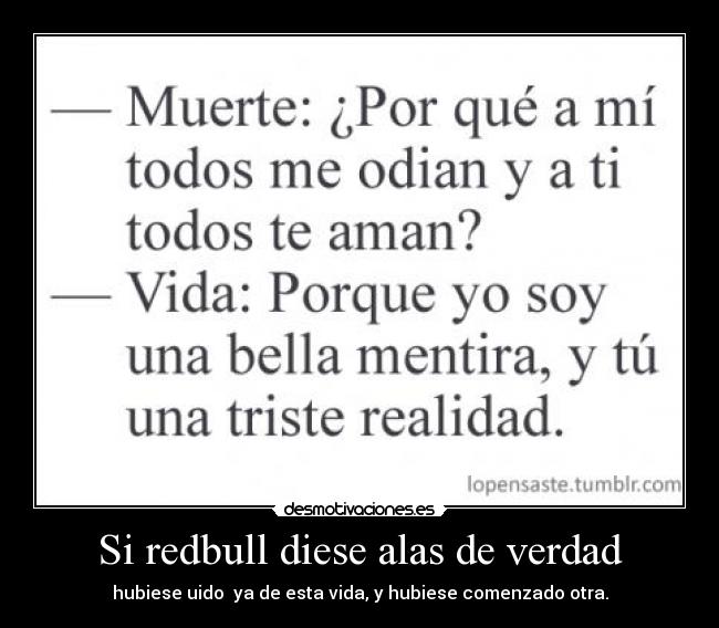 Si redbull diese alas de verdad -