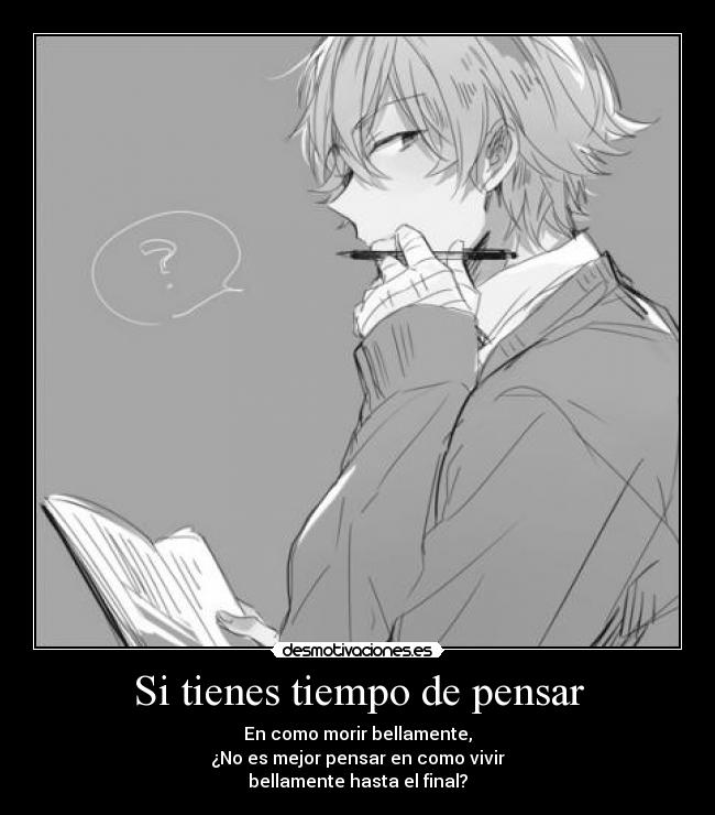 Si tienes tiempo de pensar - 