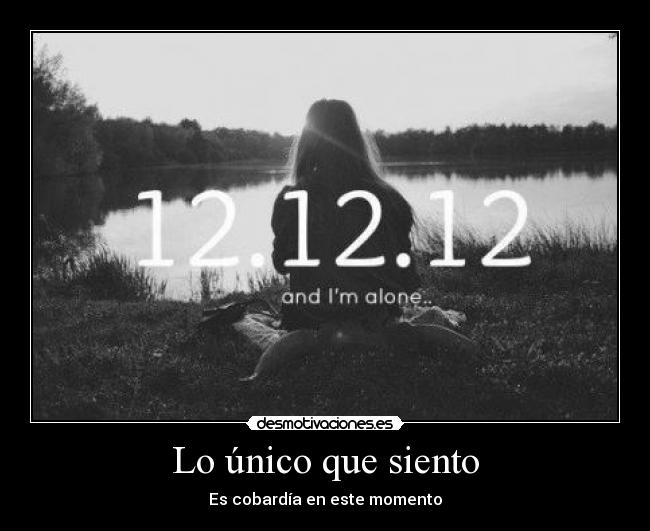 carteles 313 121212 bonita fecha cobarde por estar nunca blanco por buscar calo otros labios desmotivaciones