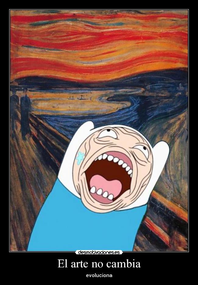 El arte no cambia - evoluciona