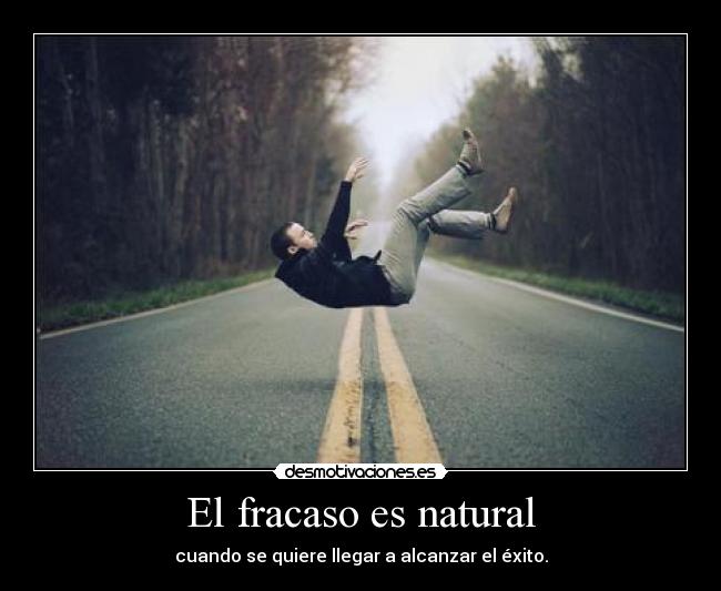 El fracaso es natural - 