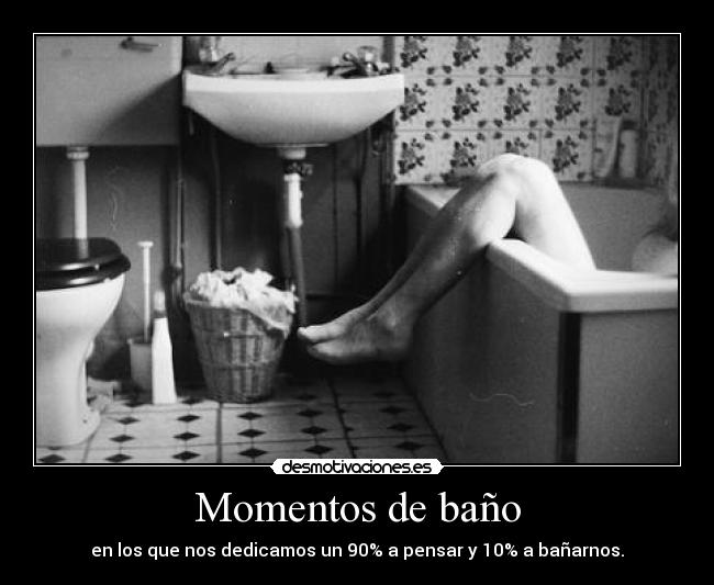 Momentos de baño -