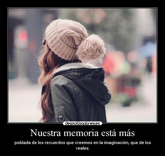 Nuestra memoria está más - 