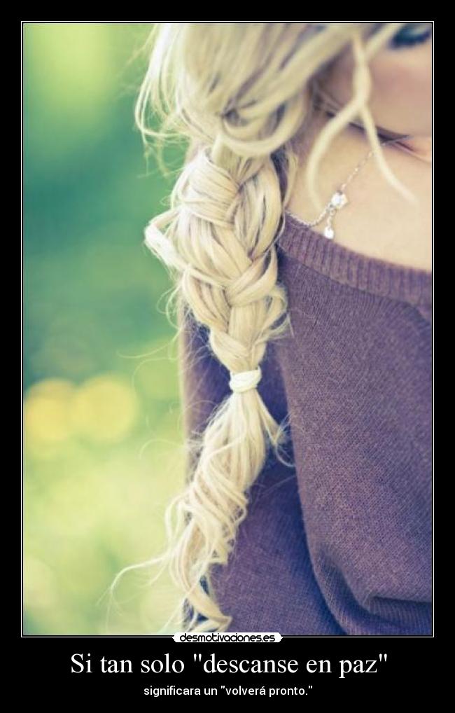 Si tan solo descanse en paz -