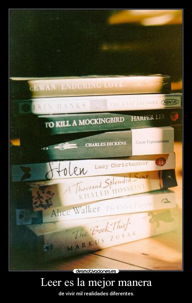 Leer es la mejor manera -