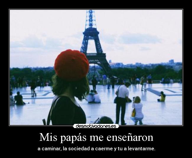 Mis papás me enseñaron -