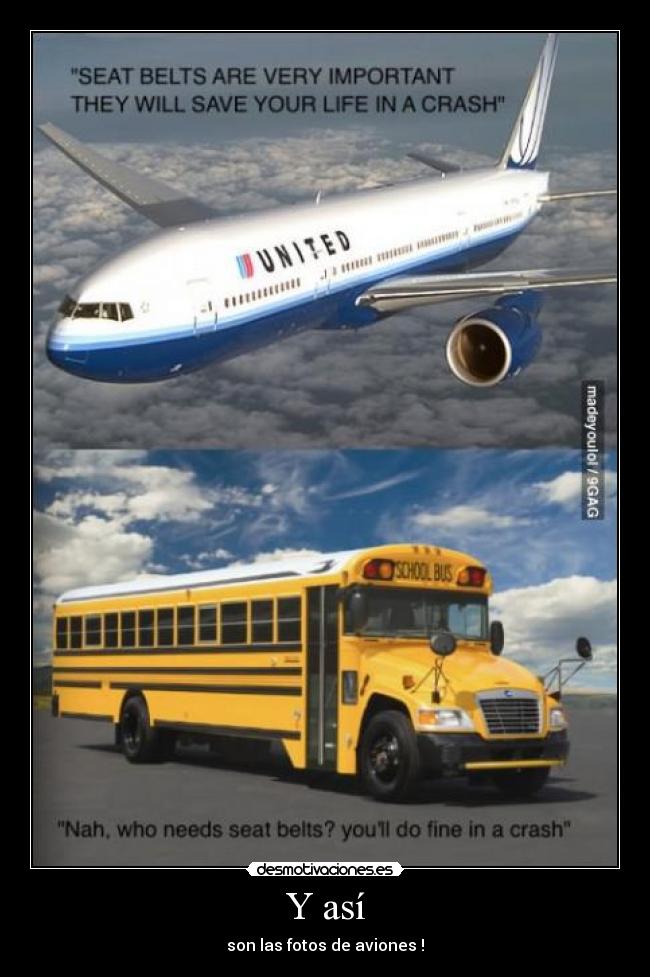 Y así - son las fotos de aviones !