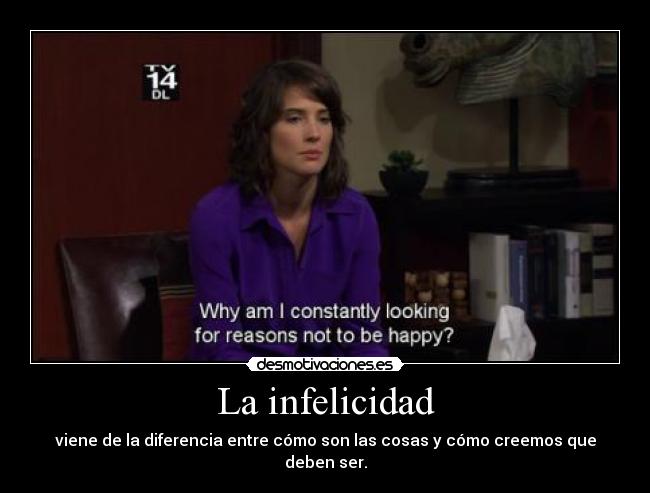 La infelicidad - 