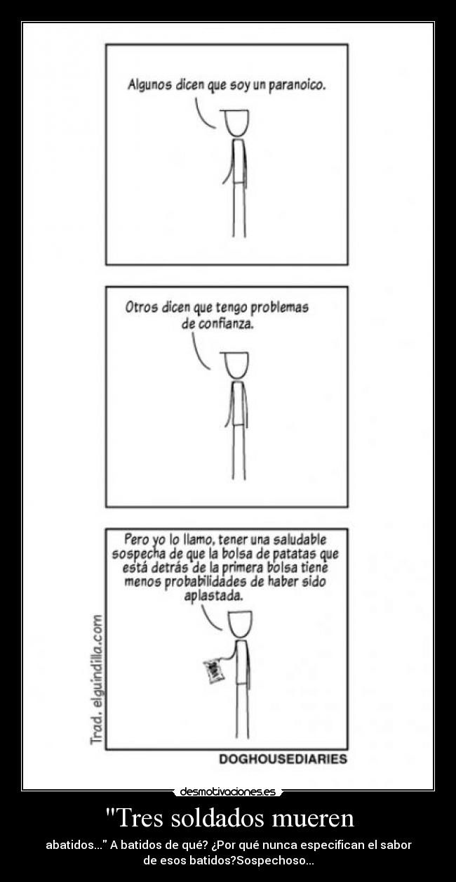 Tres soldados mueren -