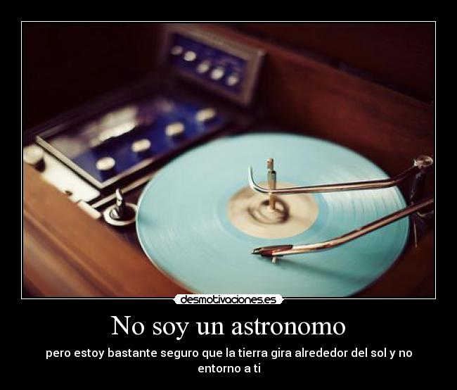 No soy un astronomo - 