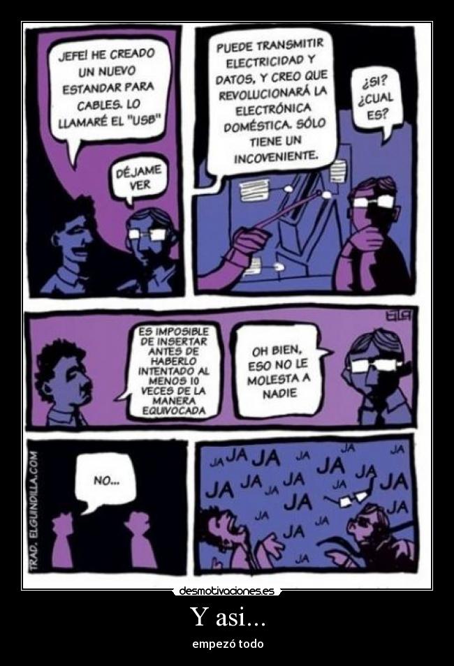 Y asi... - empezó todo