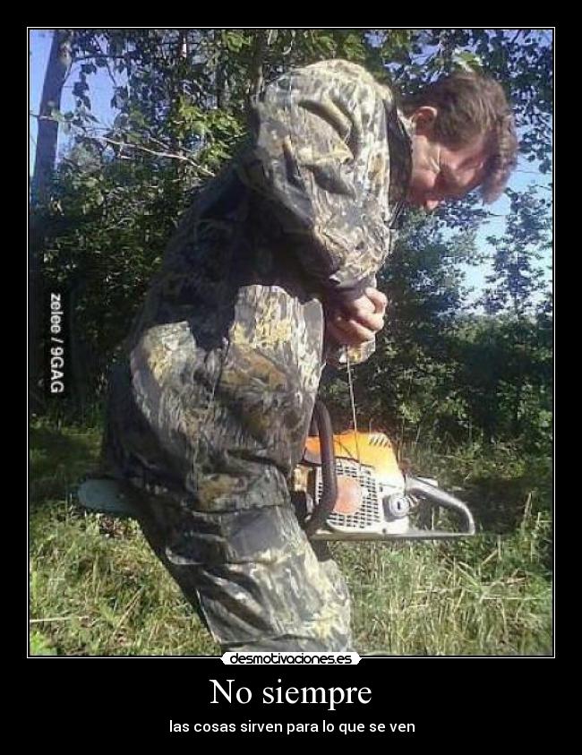 carteles motosierra chao muerte desmotivaciones