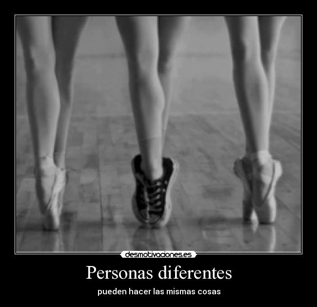 Personas diferentes - pueden hacer las mismas cosas