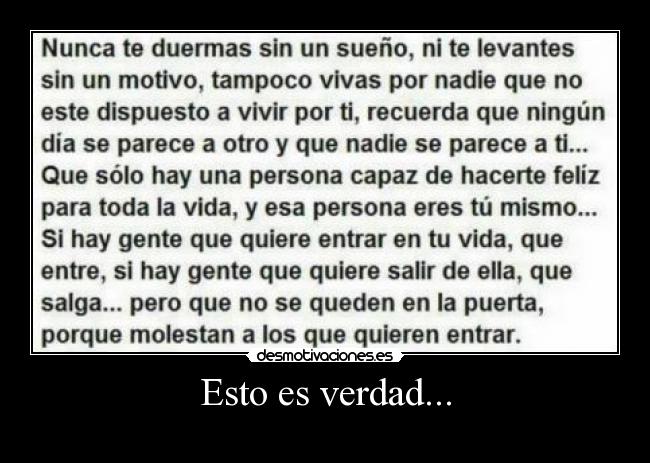 Esto es verdad... -