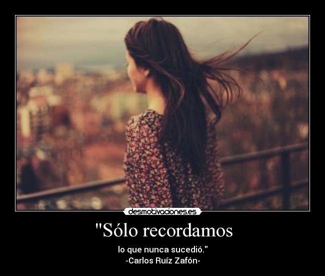 Sólo recordamos - 