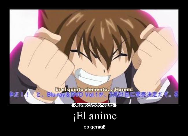 ¡El anime - es genial!