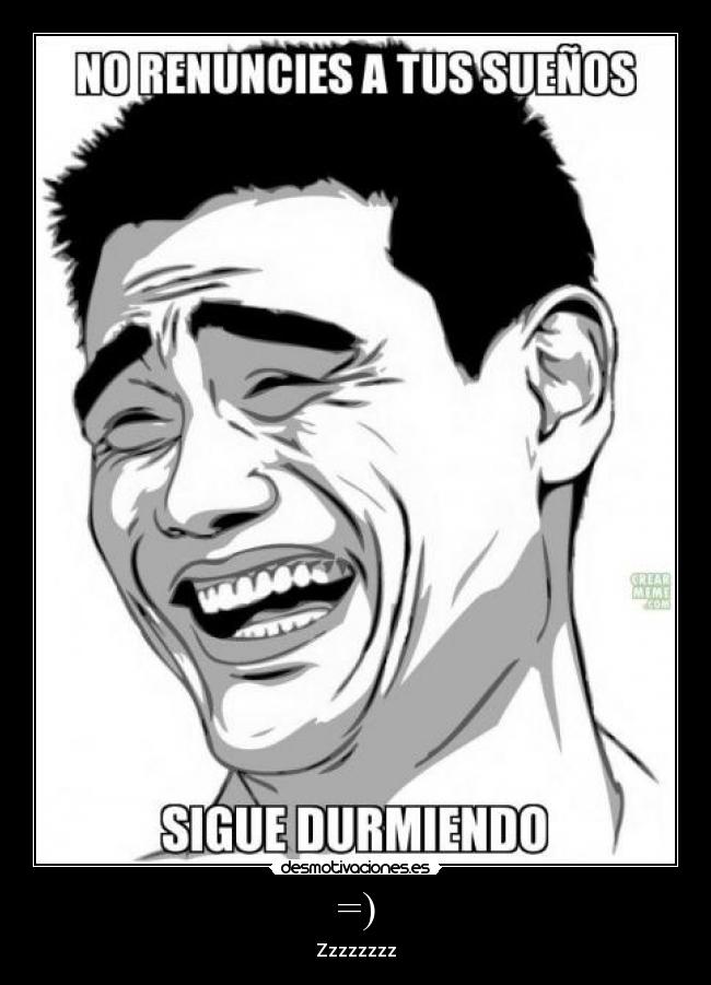 carteles sigue durmiendo desmotivaciones
