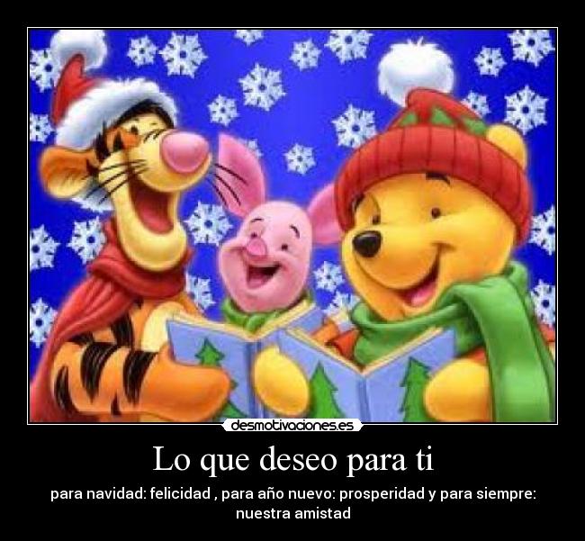 Lo que deseo para ti -