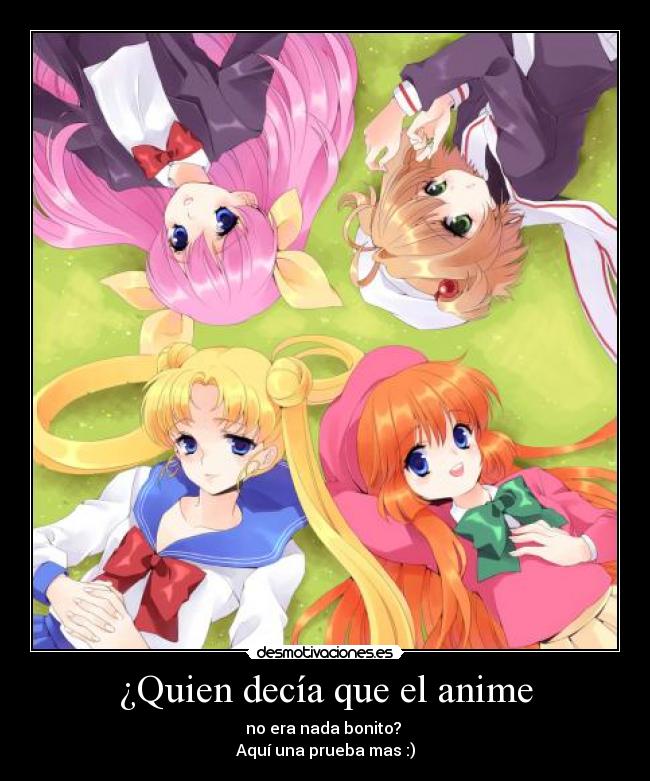 ¿Quien decía que el anime - no era nada bonito?
Aquí una prueba mas :)