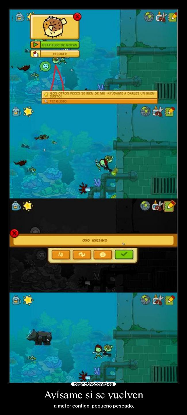 Avísame si se vuelven -