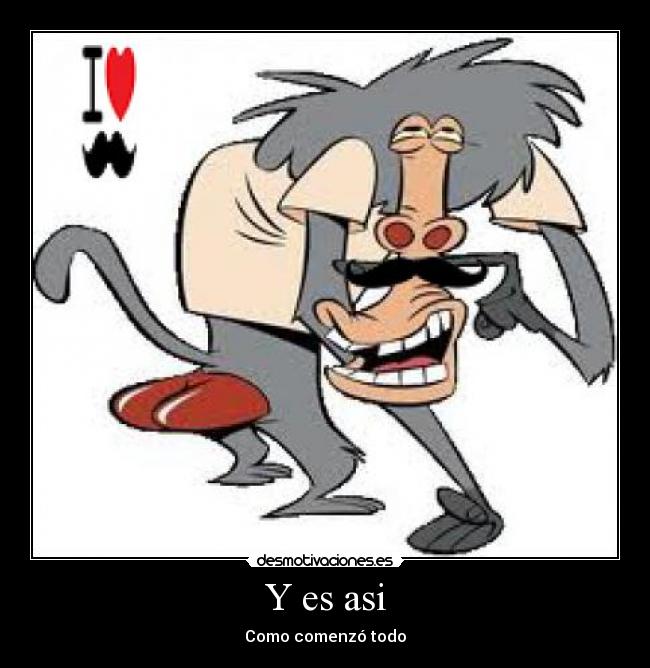Y es asi - Como comenzó todo