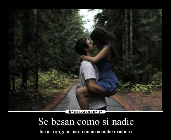 Se besan como si nadie -