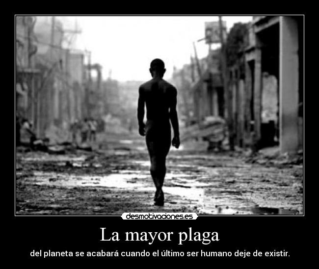 La mayor plaga - 