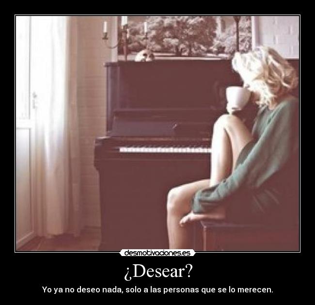 ¿Desear? - 