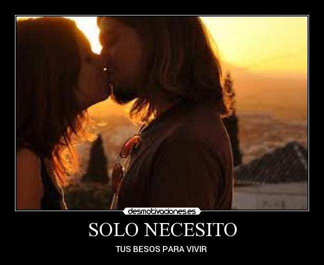 SOLO NECESITO -