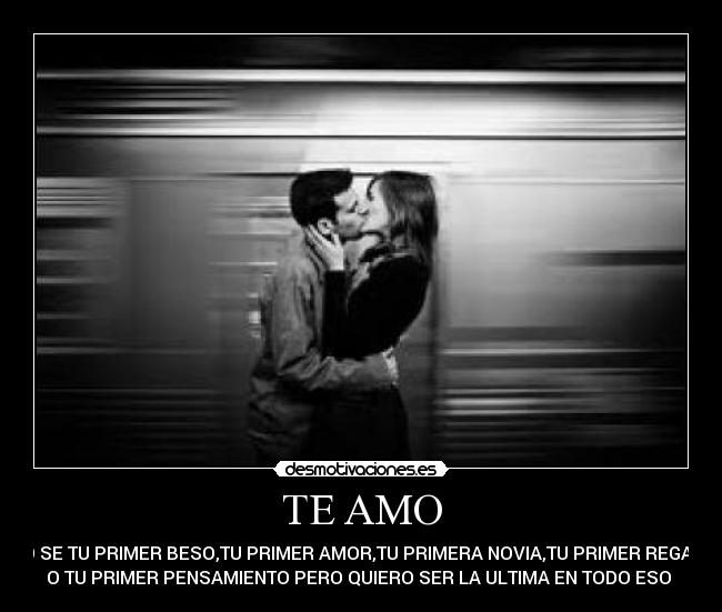 TE AMO -