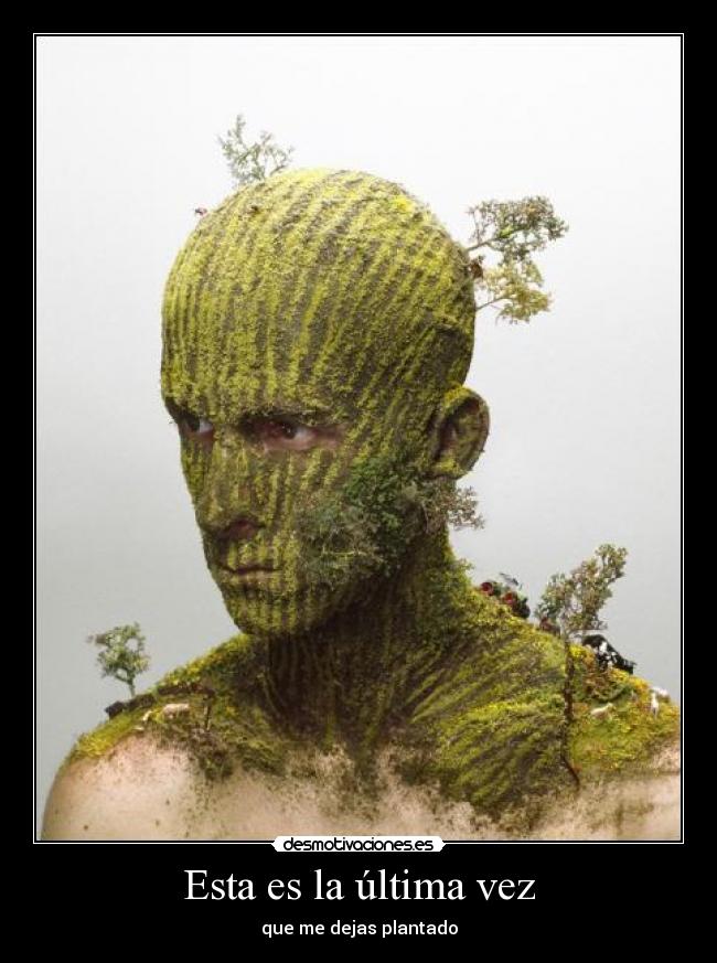 Esta es la última vez -