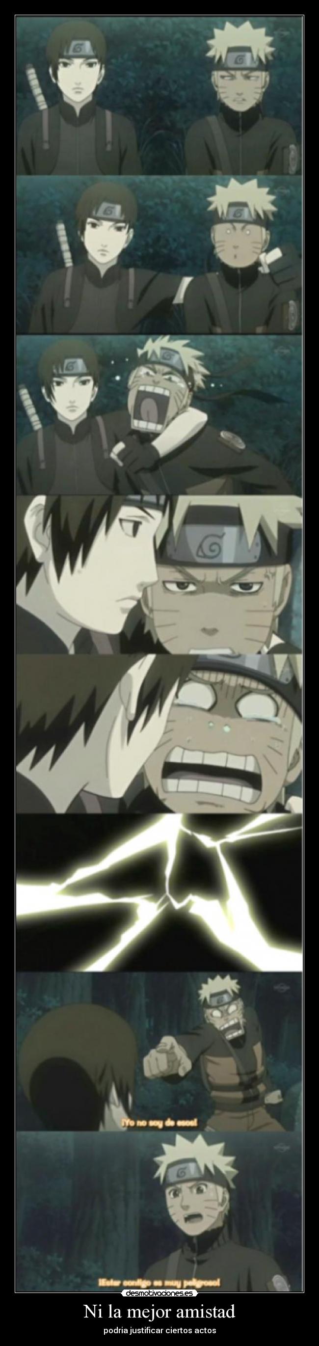 Ni la mejor amistad -