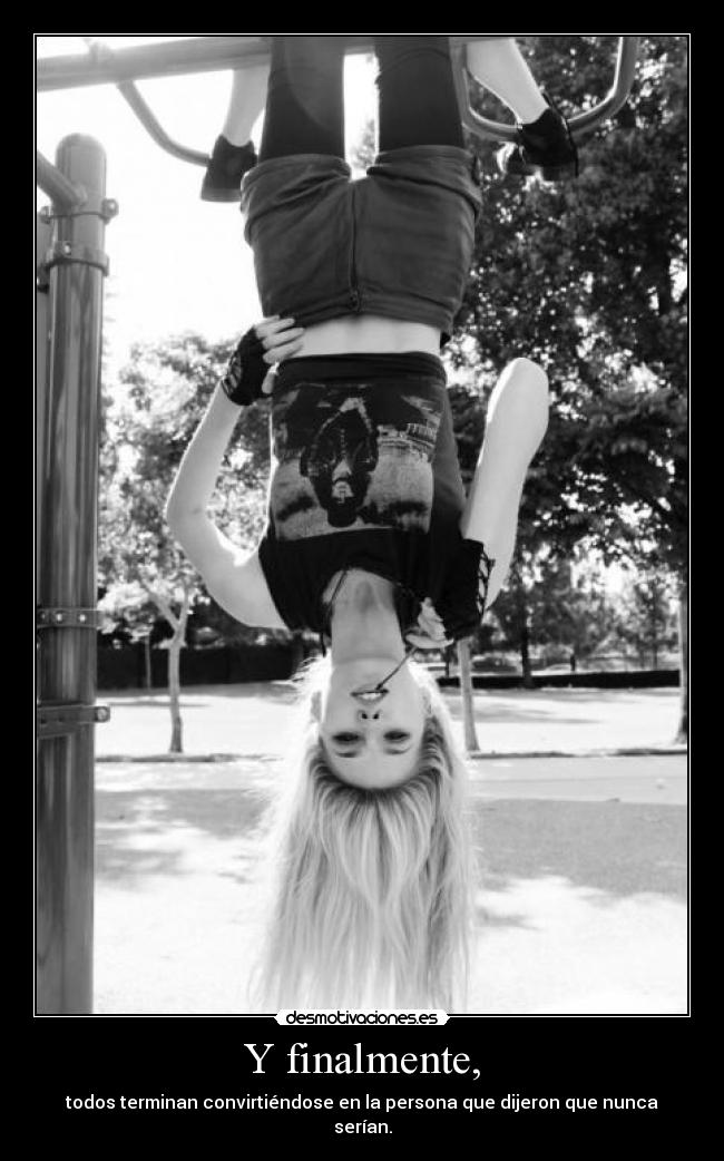 carteles todos terminan convirtiendose desmotivaciones