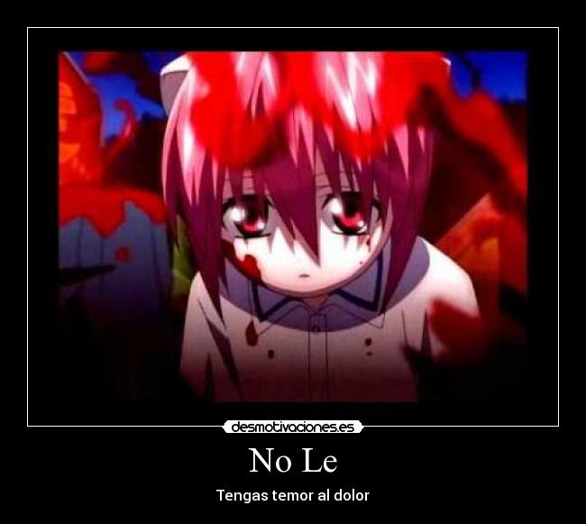 No Le - Tengas temor al dolor