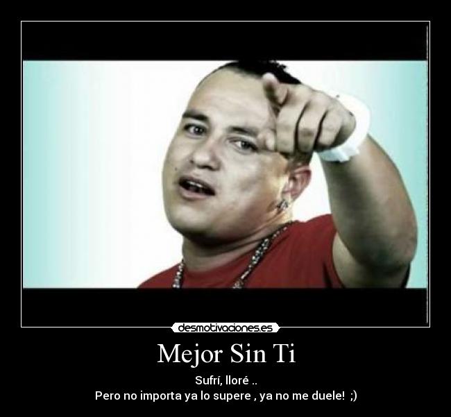 Mejor Sin Ti -