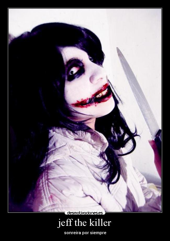 jeff the killer - 