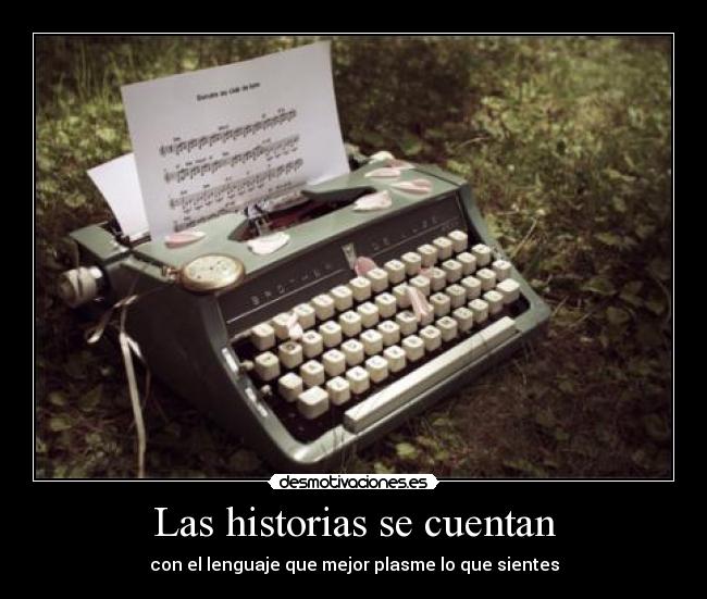 Las historias se cuentan - 