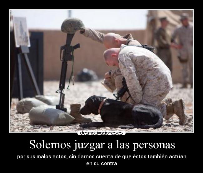 Solemos juzgar a las personas - 