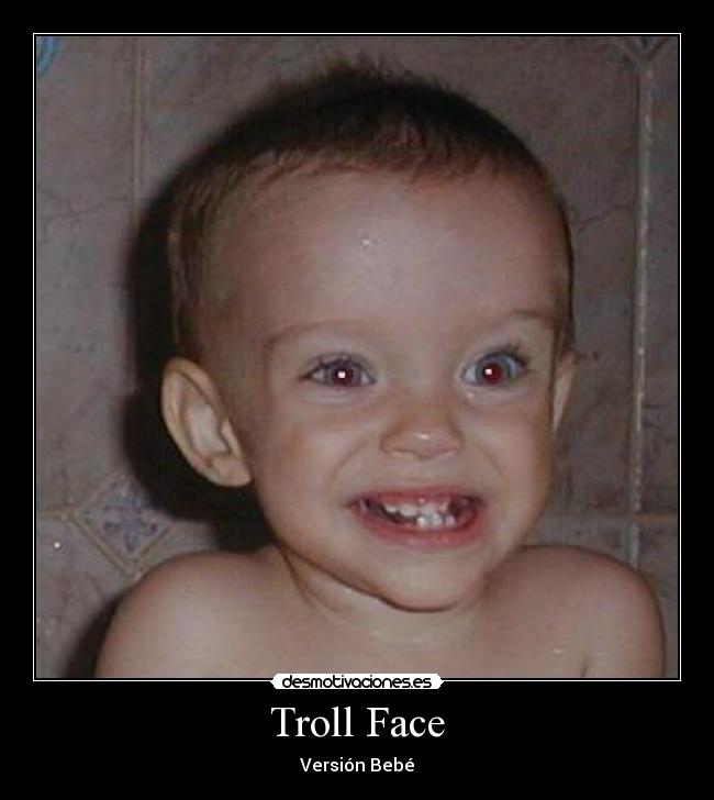 Troll Face - Versión Bebé