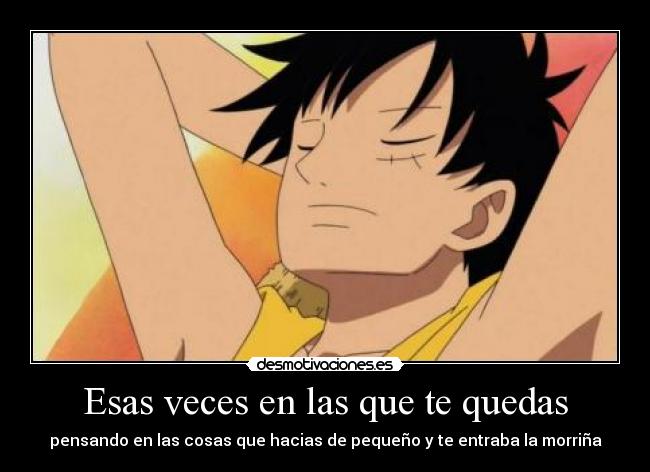 Esas veces en las que te quedas - 