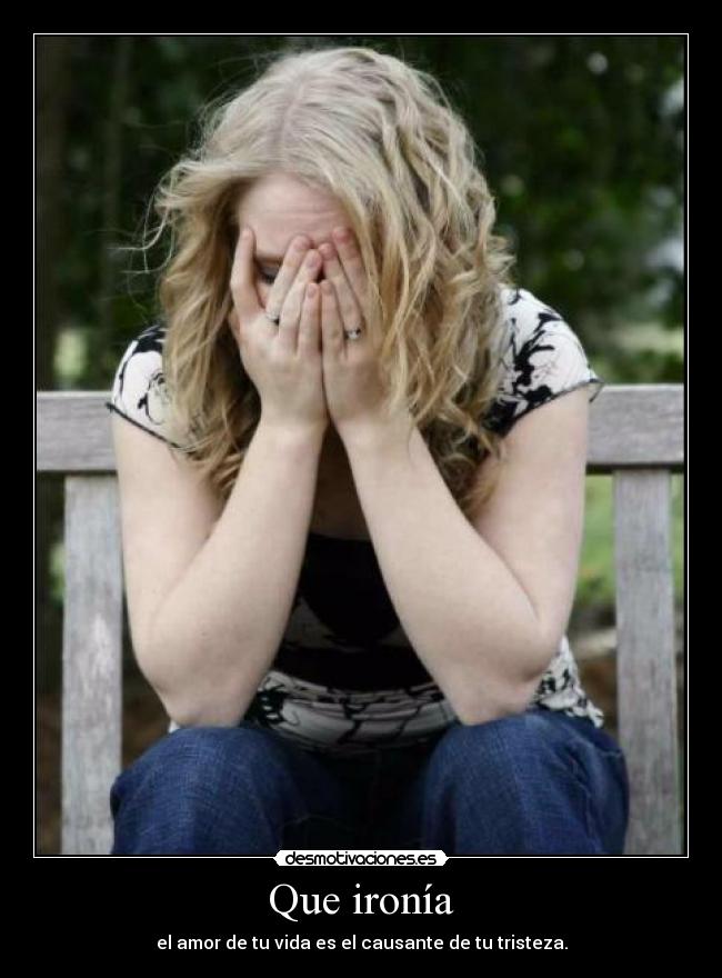 Que ironía -