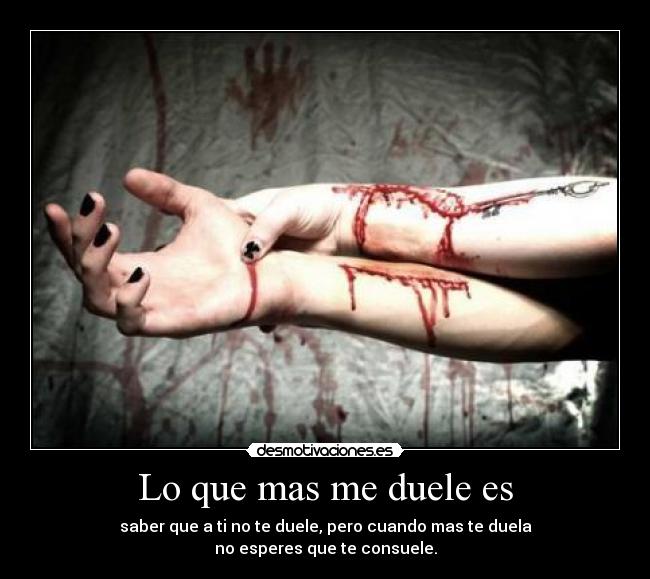 carteles dolor desmotivaciones