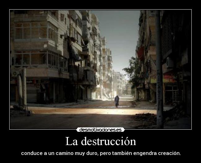 La destrucción - 