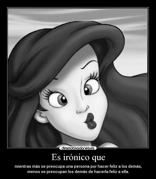 Es irónico que - 